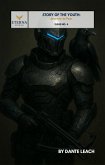 Story of the Youth: Journey to Fear (Issue No. 4) (eBook, ePUB)