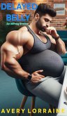 Delayed Belly: An MPreg Erotica (eBook, ePUB)