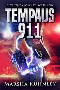 Cover Tempaus 911: Mitä Tehdä, Jos Olet Jäät Jälkeen (eBook, ePUB)