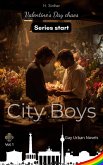 City Boys: Valentine's Day Chaos (City Boys - Gay Urban Novels, #1) (eBook, ePUB) City Boys: Valentine's Day Chaos (City Boys - Gay Urban Novels, #1) (eBook, ePUB)
