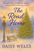 The Road Home (Hearts of Lavender Hills, #2.5) (eBook, ePUB)