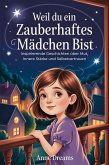 Weil du ein zauberhaftes Mädchen bist (eBook, ePUB)