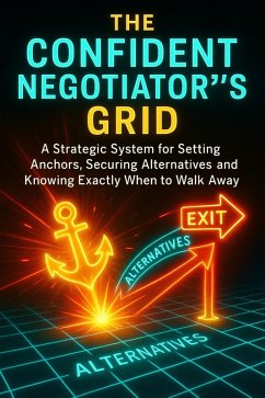 The Confident Negotiator's Grid (eBook, ePUB) - Westcott, Talia
