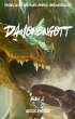 Dämonengott:Fantasy Action Abenteuer... - Bild 1