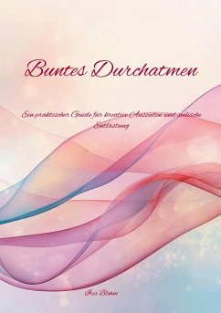 Buntes Durchatmen (eBook, ePUB) - Blohm, Iris