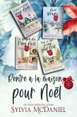 Rentre à la maison pour Noël (Rentrer à la maison pour Noël, #5) (eBook, ePUB) Rentre à la maison pour Noël (Rentrer à la maison pour Noël, #5) (eBook, ePUB)