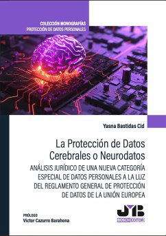 Cover La protección de Datos Cerebrales o Neurodatos (eBook, ePUB)