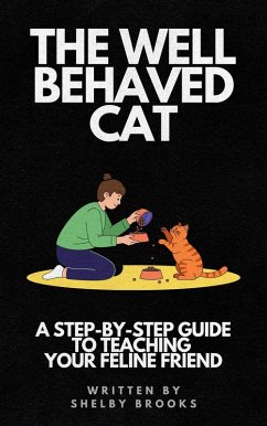 Cover The Well Behaved Cat (eBook, ePUB)