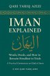 IMAN EXPLAINED: WORDS, DEEDS, AND HOW... - Bild 1