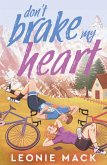 Don't Brake My Heart (eBook, ePUB)