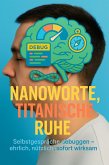 Nanoworte, titanische Ruhe (eBook, ePUB)