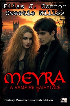 Cover Meyra - A vampire fairytale (swedish edition) (eBook, ePUB)