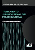 Tratamiento jurídico penal del falso cultural (eBook, ePUB)