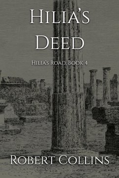 Hilia's Deed (Hilia's Road, #4) (eBook, ePUB) - Collins, Robert L.