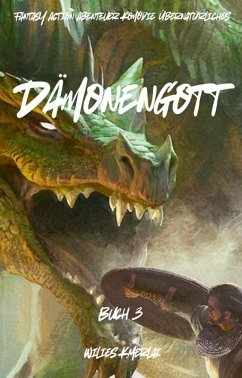 Dämonengott:Fantasy Action Abenteuer Komödie Übernatürliches(Buch 3) (eBook, ePUB) - K. Merlai, Wilies