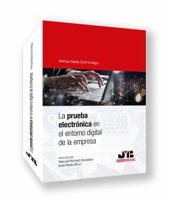 La prueba electrónica en el entorno digital de la empresa (eBook, ePUB) - Goñi Irulegui, Ainhoa María