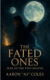 The Fated Ones (eBook, ePUB)