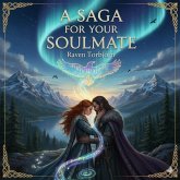 A Saga For Your Soulmate (eBook, ePUB)