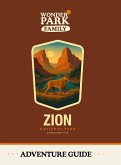Zion National Park Adventure Guide