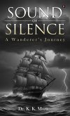 Sound of Silence - A Wanderer's Journey