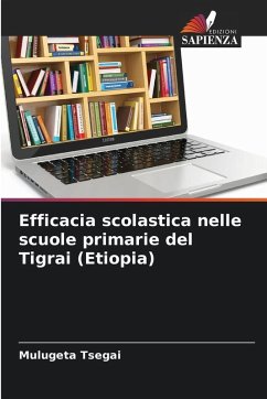Cover Efficacia scolastica nelle scuole primarie del Tigrai (Etiopia)