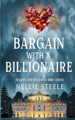 Bargain with a Billionaire - Steele, Nellie