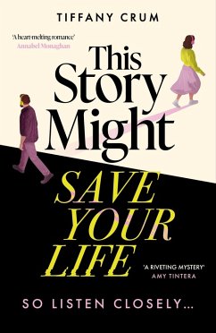This Story Might Save Your Life - Crum, Tiffany