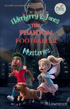 Cover Elderberry & Jones Mysteries - The Phantom Footballer