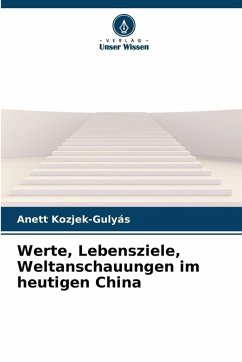 Cover Werte, Lebensziele, Weltanschauungen im heutigen China