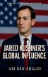 Jared Kushner's Global Influence - Bild 1