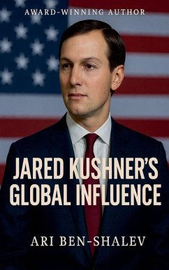 Cover Jared Kushner's Global Influence