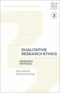 Qualitative Research Ethics - Wiles, Rose; Chenhall, Richard