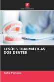 LESÕES TRAUMÁTICAS DOS DENTES