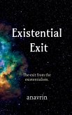 Existential Exit