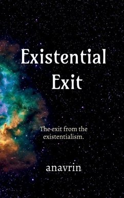 Existential Exit - Anavrin