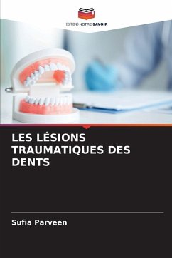 Cover LES LÉSIONS TRAUMATIQUES DES DENTS