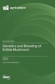 Genetics and Breeding of Edible Mushroom
