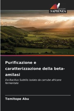 Purificazione e caratterizzazione della beta-amilasi - Abu, Temitope