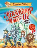 Il meraviglioso Mago di Oz di Lyman Frank Baum