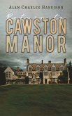 Return to Cawston Manor