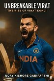 Unbreakable Virat Unbreakable Virat