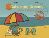 Galveston Dreams Galveston Dreams