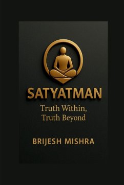 Cover Satyatman - Truth Within, Truth Beyond