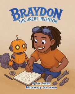 Cover Braydon the Great Inventor (Children's Book)