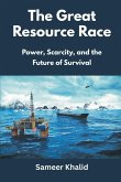 The Great Resource Race