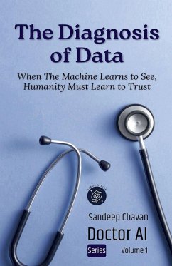 The Diagnosis of Data - Chavan, Sandeep The Diagnosis of Data - Chavan, Sandeep