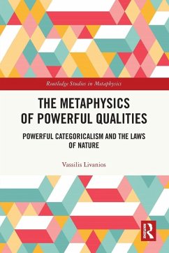 Cover The Metaphysics of Powerful Qualities