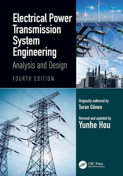 Electrical Power Transmission System Engineering Electrical Power Transmission System Engineering