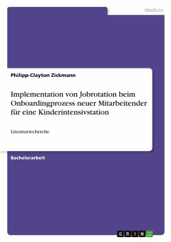 Cover Implementation von Jobrotation beim Onboardingprozess neuer Mitarbeitender für eine Kinderintensivstation