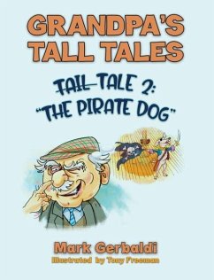 Cover Grandpa's Tall Tales - Tale 2: The Pirate Dog
